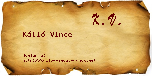 Kálló Vince névjegykártya